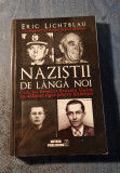 Nazistii de langa noi Eric Lichtblau