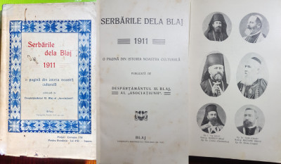 D574-Carte veche Romania-SERBARILE de la BLAJ 1911-Despartamantul XI al Asociat. foto