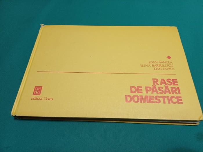 RASE DE PĂSĂRI DOMESTICE * IOAN VANCEA / 1981 * 11