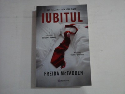 IUBITUL roman - Freida McFADDEN - Bucuresti, 2025 foto
