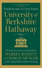 University of Berkshire Hathaway: 30 Years of Lessons Learned from Warren Buffett &amp;amp; Charlie Munger at the Annual Shareholders Meeting foto