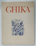 GHIKA , NATIONAL PINACOTHEKA , ATHENS , ALBUM DE ARTA IN LIMBA ENGLEZA , CATALOG DE EXPOZITIE , 1976 , EXEMPLAR 296