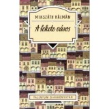 A fekete v&aacute;ros - Talentum Di&aacute;kk&ouml;nyvt&aacute;r - Miksz&aacute;th K&aacute;lm&aacute;n