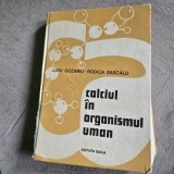 Calciul in organismul uman - Liviu Gozariu