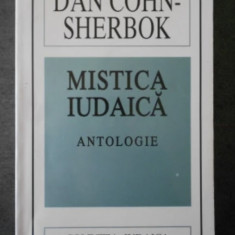 Mistica iudaica Antologie Dan Cohn-Sherbok