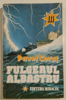 Pavel Corut - Fulgerul albastru foto