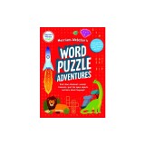 Merriam-Webster's Word Puzzle Adventures: Track Down Dinosaurs, Uncover Treasures, Spot the Space Objects, and Learn about Language in 100 Puzzles!