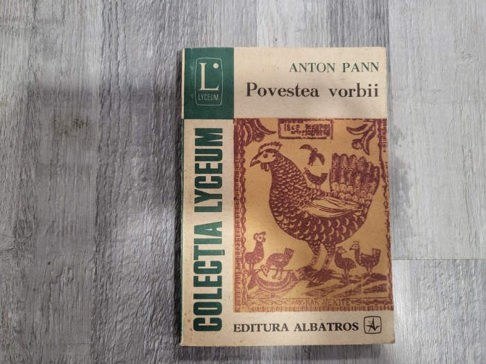 Povestea vorbii de Anton Pann