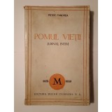 Petre Pandrea - Pomul vieții: jurnal intim 1944 (Editura Bucur Ciobanul)