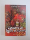 CONSERVE DIN FRUCTE SI LEGUME de MARIA CRISTEA SOIMU , 2011