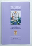 TRIVIUM , REVISTA DE GANDIRE SIMBOLICA , editata de INSTITUTUL DE STUDII SI CERCETARI SIMBOLICE IASI , NR. 4 , 2018