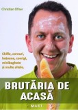 Brutaria de acasa