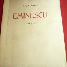 Aron Cotrus - Eminescu - Poem -Ed.1939 Luna Bucurestilor ,cu un portret C.Ressu