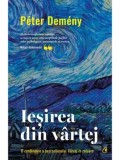 Iesirea din vartej/Peter Demeny
