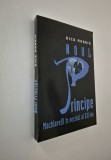 Dick Morris - Noul Principe: Machiavelli in secolul XXI - Carte Istorie, 331 pagini