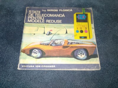 SERGIU FLORICA - STATII DE TELECOMANDA PENTRU MODELE REDUSE foto
