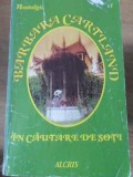 IN CAUTARE DE SOTI-BARBARA CARTLAND-344356