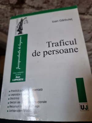 Ioan Garbulet - Traficul de Persoane foto