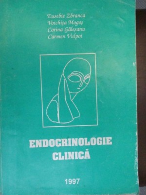 Endocrinologie clinica-E.Zbranca, V.Mogos, C.Galesanu, C.Vulpoi foto