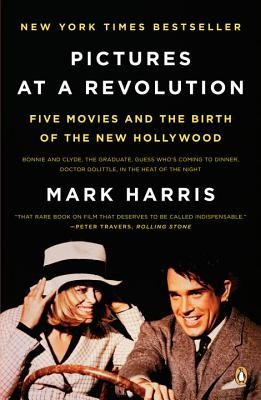 Pictures at a Revolution: Five Movies and the Birth of the New Hollywood foto