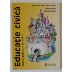 EDUCATIE CIVICA , MANUAL PENTRU CLASA A IV - A de DAKMARA GEORGESCU ... DOINA - OLGA STEFANESCU , 1999