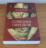 Comoara grecilor - Irving Stone, Polirom, 2011, Roman, Beletristica - 536 pagini