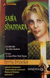 SABIA SHANNARA de TERRY BROOKS , 2007 * MINIMA UZURA