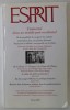 ESPRIT , REVUE INTERNATIONAL , no. 2 , L &#039; UNIVERSEL DANS UN MONDE POST - OCCIDENTAL , 2009