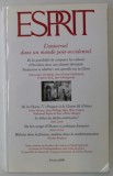 ESPRIT , REVUE INTERNATIONAL , no. 2 , L &#039; UNIVERSEL DANS UN MONDE POST - OCCIDENTAL , 2009