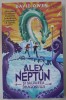 ALEX NEPTUN SI SALVAREA DRAGONULUI de DAVID OWEN , 2023