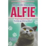 Mindenki macsk&aacute;ja, Alfie - Rachel Wells