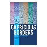 Capricious Borders: Minority, Population, and Counter-Conduct Between Greece and Turkey