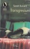 Sarah Dunant - Transgresiuni, Humanitas
