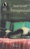 Sarah Dunant - Transgresiuni, Humanitas