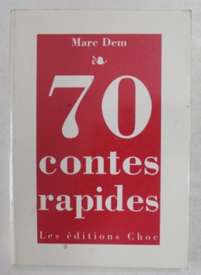 70 CONTES RAPIDES par MARC DEM , 1989 foto