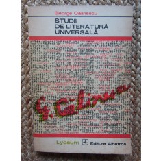 George Calinescu - Studii de literatura universala