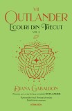 Ecouri din trecut (seria Outlander, partea a VII-a) (vol. 2)