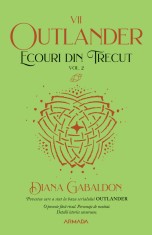 Ecouri din trecut (seria Outlander, partea a VII-a) (vol. 2) - Nemira