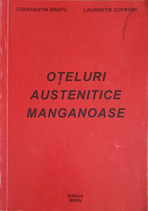 OTELURI AUSTENITICE MANGANOASE-C. BRATU, L. SOFRONI-249306