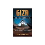Giza: The Tesla Connection: Acoustical Science and the Harvesting of Clean Energy