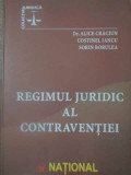 REGIMUL JURIDIC AL CONTRAVENTIEI-ALICE CRACIUN, COSTINEL IANCU, SORIN BORULEA