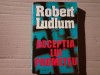 DECEPTIA LUI PROMETEU - ROBERT LUDLUM , EDITURA LIDER 536 PAG