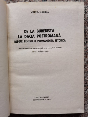 De La Burebista La Dacia Postromana - Mihail Macrea ,553807 foto