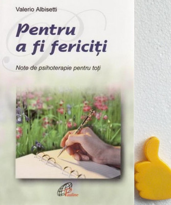 Pentru a fi fericiti Note de psihoterapie pentru toti Valerio Albisetti foto