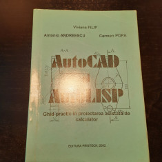 Viviana Lip, Antonio Andreescu, Carmen Popa - Autocad Si Autolisp