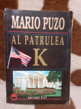 AL PATRULEA K(ENNEDY)-MARIO PUZO