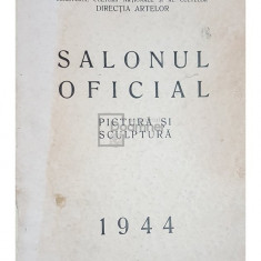 Salonul oficial pictura si sculptura, 1944 (editia 1944)
