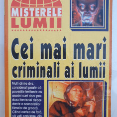 Cei mai mari criminali ai lumii, colectia Misterele Lumii, 1998, 192 pagini