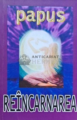 Reincarnarea - 1998 - Papus (G167) foto