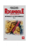 Intrigile lui Rocambole (Vol. 4) - Paperback brosat - Ponson du Terrail - Dexon